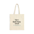 ANTI SELF HELP CLUB | Cotton Canvas Tote Bag
